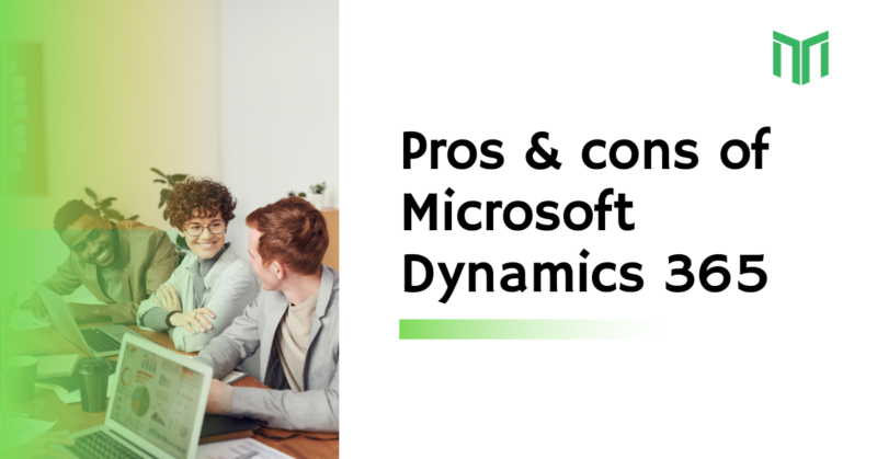 Pros Cons Of Microsoft Dynamics 365
